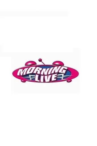 Morning live TV series poster - Rated 9/10