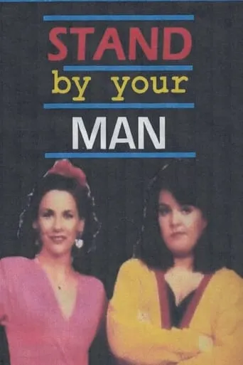 Stand By Your Man TV series poster - Rated 6/10