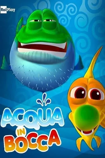 Acqua in bocca TV series poster - Rated 5/10
