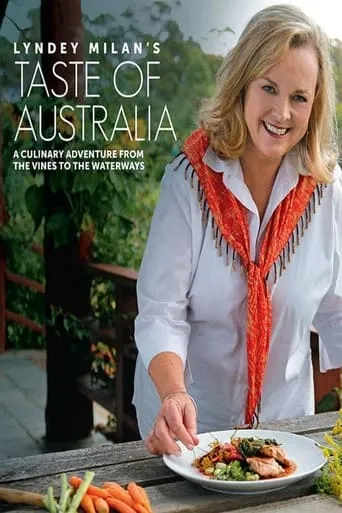 Lyndey Milan’s Taste of Australia TV series poster - Rated 8/10