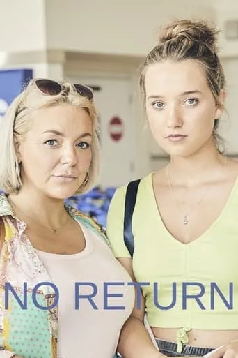 No Return TV series poster - Rated 6.1/10