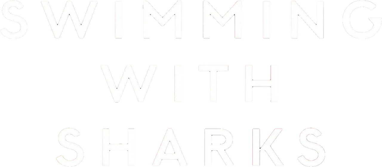 Swimming with Sharks