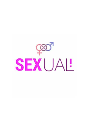 Sex...ual TV series poster - Rated 10/10