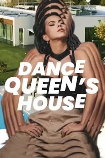 Dance Queen's House TV series poster - Rated 6/10