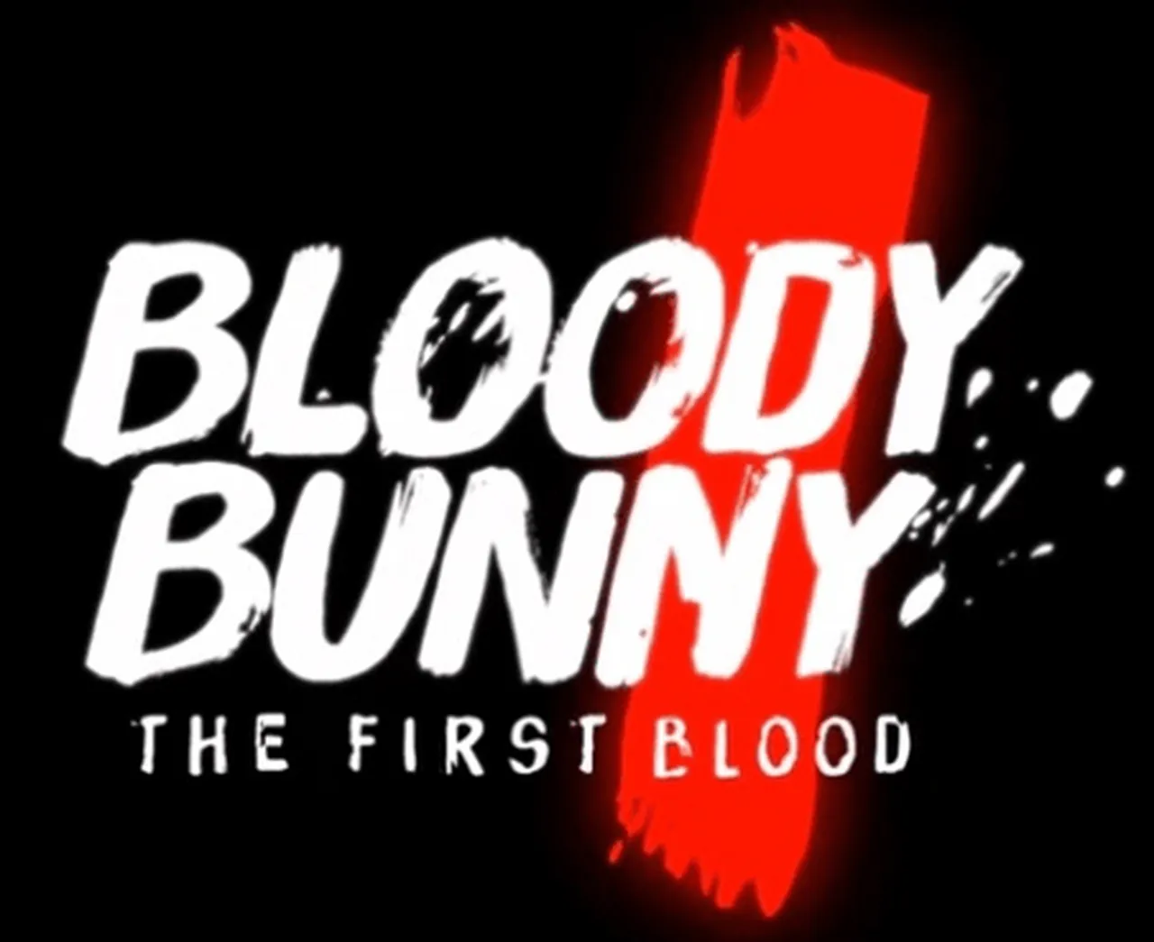 Bloody Bunny The First Blood