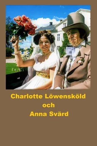 Charlotte Löwensköld och Anna Svärd TV series poster - Rated 8/10