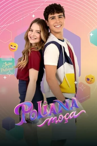 Poliana Moça TV series poster - Rated 6.1/10