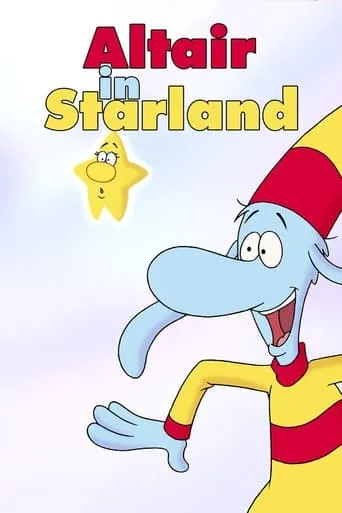Altair in Starland TV series poster - Rated 5/10