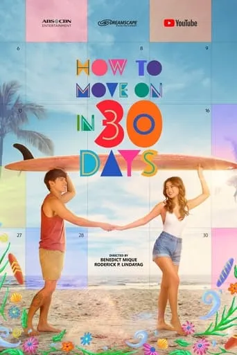 How to Move On in 30 Days TV series poster - Rated 4/10