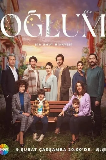 Oğlum TV series poster - Rated 9/10