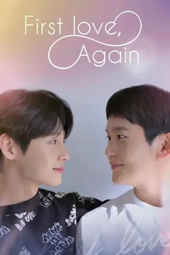 First Love, Again TV series poster - Rated 7/10