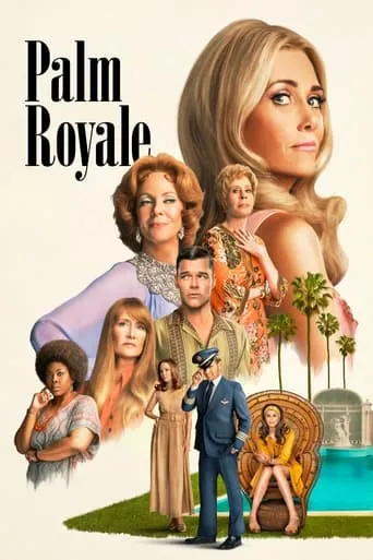 Palm Royale TV series poster - Rated 7/10