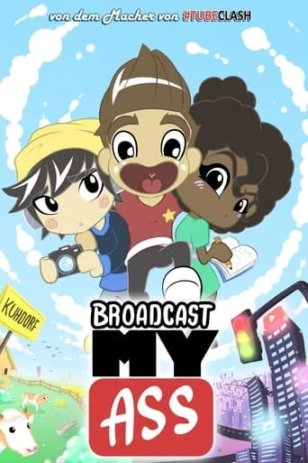 Broadcast My Ass TV series poster - Rated 10/10
