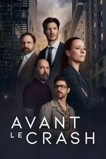 Avant le crash TV series poster - Rated 7/10