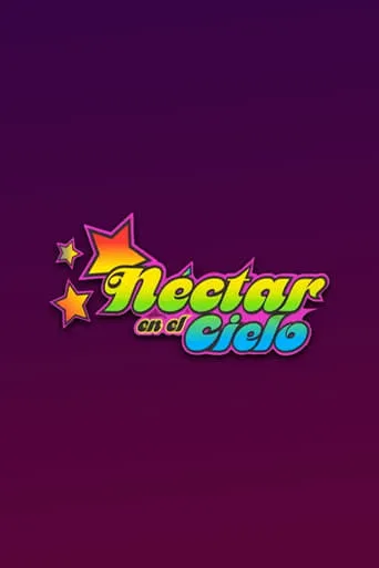 Nectar en el cielo TV series poster - Rated 9/10