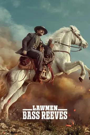 Lawmen: Bass Reeves TV series poster - Rated 7.1/10