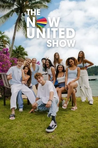 The Now United Show TV series poster - Rated 7/10