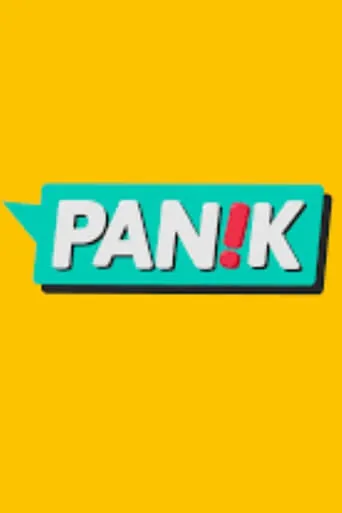 Panik TV series poster - Rated 10/10