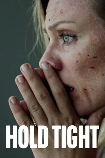 Hold Tight TV series poster - Rated 6.6/10