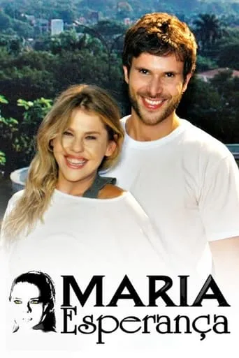 Maria Esperança TV series poster - Rated 6/10