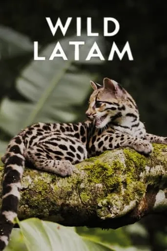 Wild Latam TV series poster - Rated 10/10