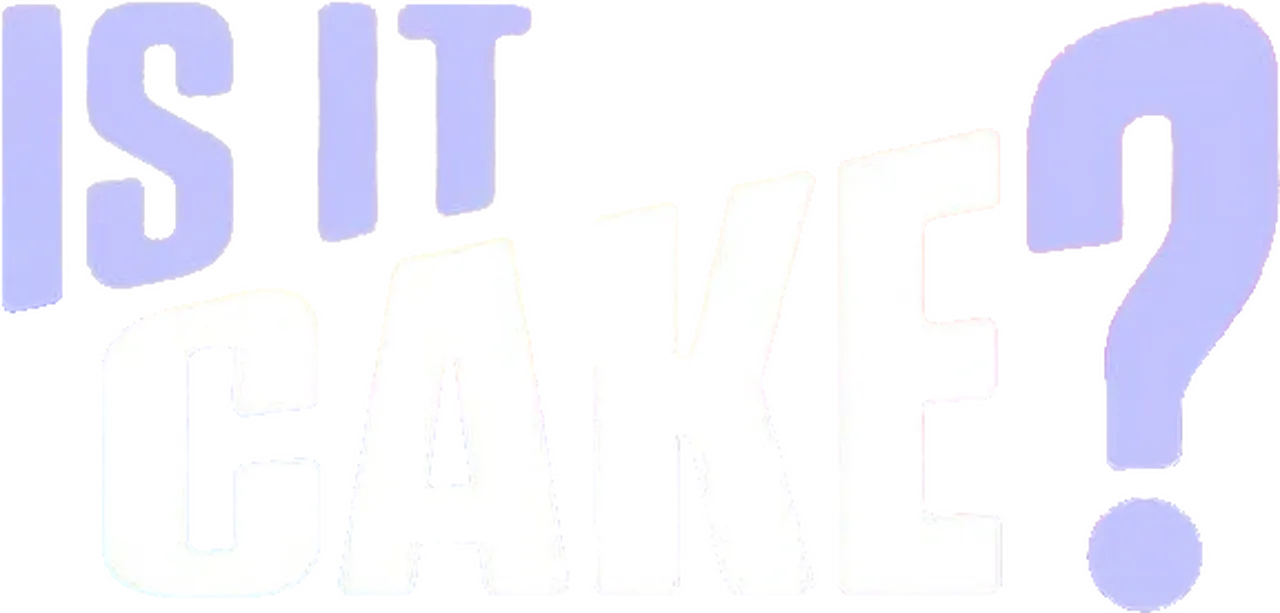 Is It Cake?