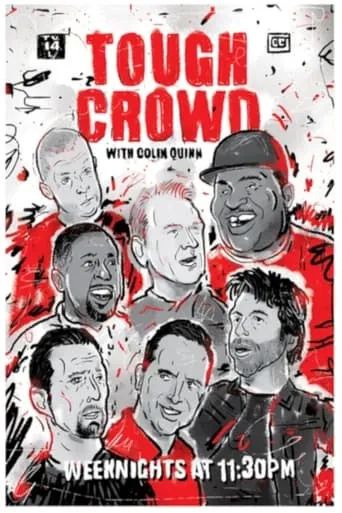 Tough Crowd with Colin Quinn TV series poster - Rated 7.5/10