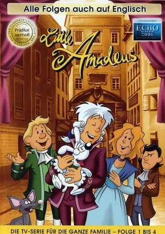 Little Amadeus – Die Abenteuer des jungen Mozart TV series poster - Rated 5/10