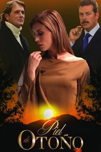 Piel de otoño TV series poster - Rated 7.3/10