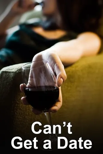Can't Get a Date TV series poster - Entertainment content