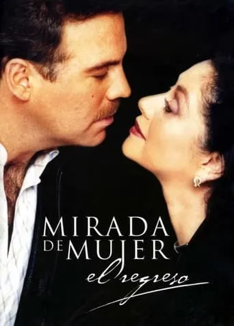 Mirada de mujer: El regreso TV series poster - Rated 8.214/10