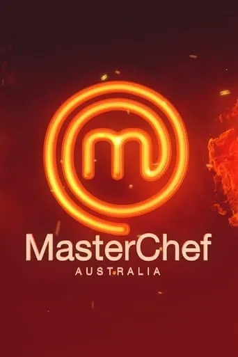 MasterChef Australia TV series poster - Rated 6.8/10