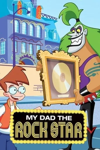 My Dad the Rock Star TV series poster - Rated 6.2/10