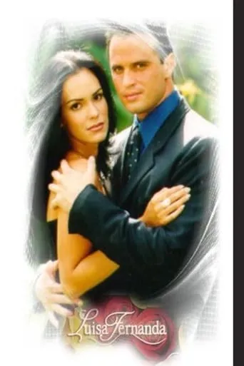 Luisa Fernanda TV series poster - Rated 7/10