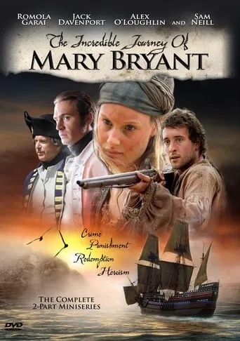 The Incredible Journey of Mary Bryant TV series poster - Rated 7.2/10