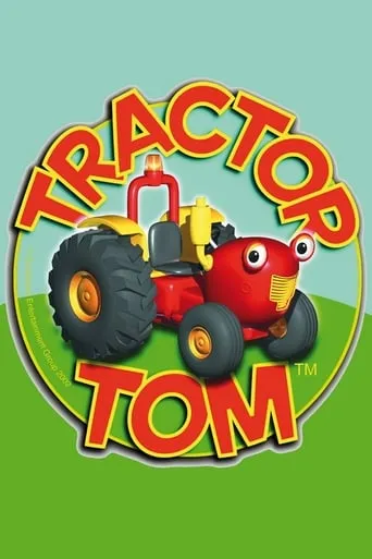 Tractor Tom TV series poster - Rated 10/10