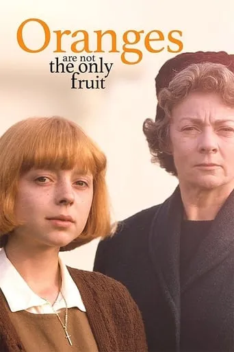 Oranges Are Not the Only Fruit TV series poster - Rated 6.76/10