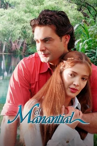 El Manantial TV series poster - Rated 7.2/10