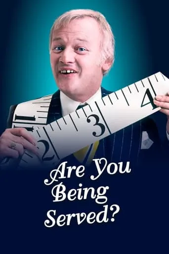 Are You Being Served? TV series poster - Rated 7.3/10