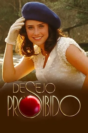 Desejo Proibido TV series poster - Rated 6.5/10