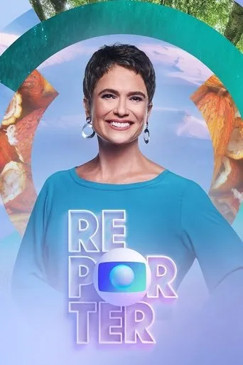 Globo Repórter TV series poster - Rated 5.9/10