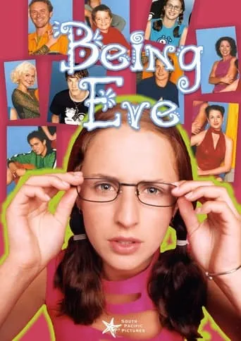 Being Eve TV series poster - Entertainment content