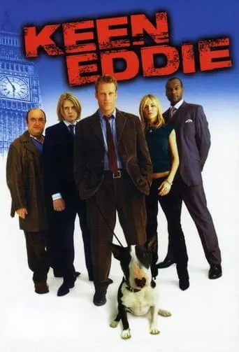 Keen Eddie TV series poster - Rated 8.1/10