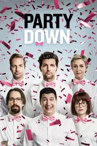 Party Down TV series poster - Rated 7.416/10