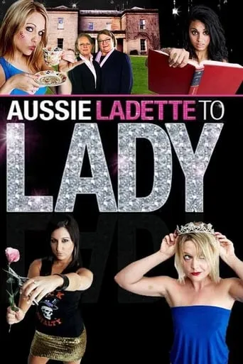 Aussie Ladette to Lady TV series poster - Rated 9/10
