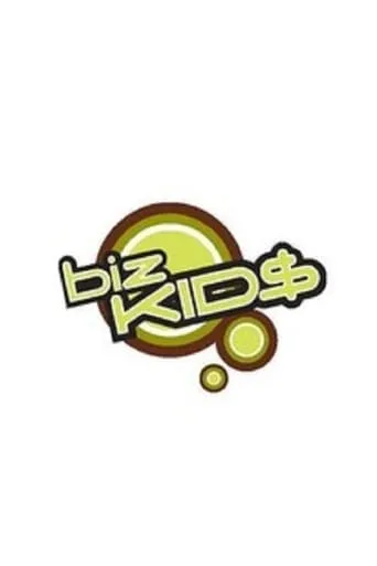 Biz Kid$ TV series poster - Rated 10/10