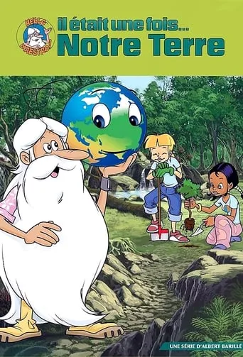 Once Upon a Time... Planet Earth TV series poster - Rated 8.4/10