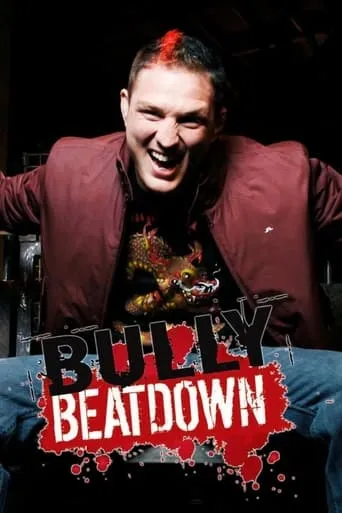 Bully Beatdown TV series poster - Rated 7.4/10