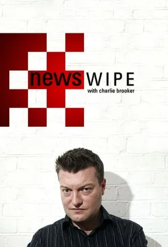 Newswipe with Charlie Brooker TV series poster - Rated 7.6/10