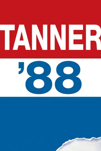 Tanner '88 TV series poster - Rated 6.7/10